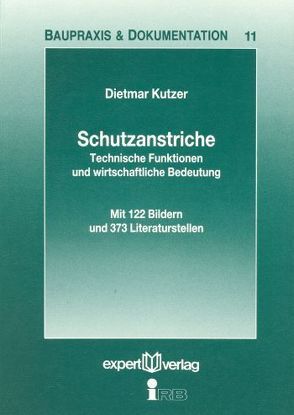 Schutzanstriche von Kutzer,  Dietmar