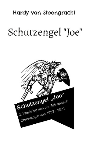 Schutzengel „Joe“ von van Steengracht,  Hardy