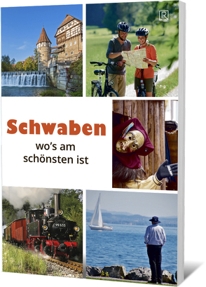 Schwaben wo´s am schönsten ist von Andree,  Martin, Engels,  Gert, Wachtel,  Julia