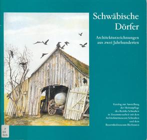 Schwäbische Dörfer von Fassl,  Peter, Hlawitschka,  Ermengard