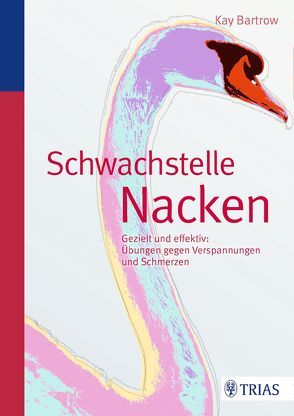 Schwachstelle Nacken von Bartrow,  Kay