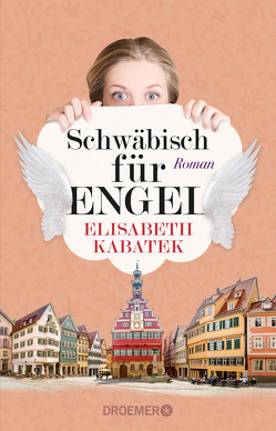 Schwäbisch für Engel von Kabatek,  Elisabeth