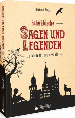 Schwäbische Sagen und Legenden von Ronge,  Hartmut