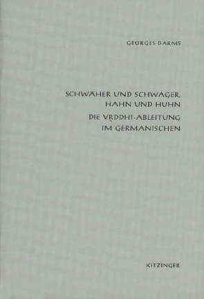 Schwäher und Schwager, Hahn und Huhn von Darms,  Georges