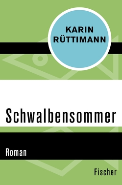 Schwalbensommer von Rüttimann,  Karin