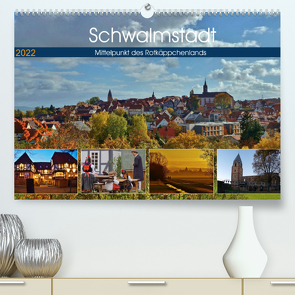 Schwalmstadt – Mittelpunkt des Rotkäppchenlands (Premium, hochwertiger DIN A2 Wandkalender 2022, Kunstdruck in Hochglanz) von Klapp,  Lutz