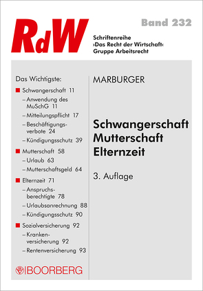 Schwangerschaft – Mutterschaft – Elternzeit von Marburger,  Horst