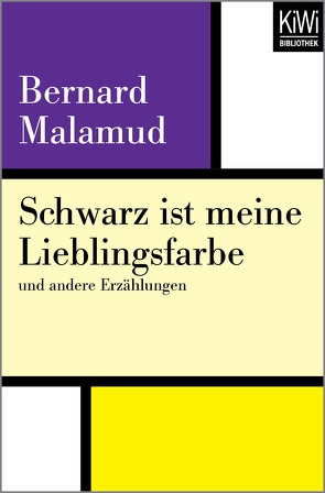 Schwarz ist meine Lieblingsfarbe von Böll,  Annemarie, Malamud,  Bernard