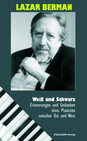 Schwarz und Weiß von Berman,  Lazar, Gagliano,  Dmitri, Winkler,  Christiane