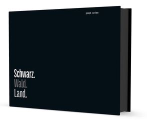 Schwarz. Wald. Land. von Carlson,  Joseph, Müller-Dannhausen,  Burghard