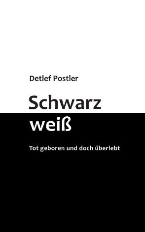 Schwarz-weiß von Postler,  Detlef