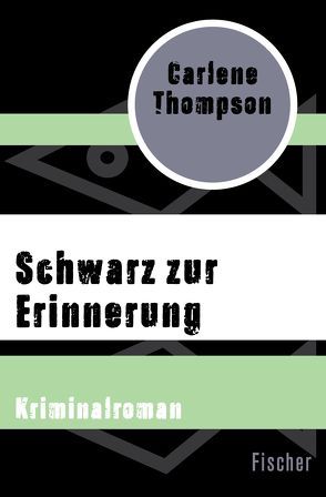 Schwarz zur Erinnerung von Anders,  Ann, Thompson,  Carlene