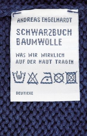 Schwarzbuch Baumwolle von Engelhardt,  Andreas
