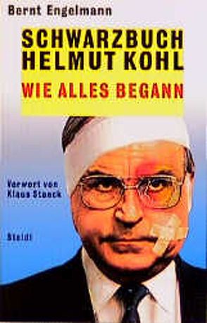 Schwarzbuch Helmut Kohl von Staeck,  Klaus