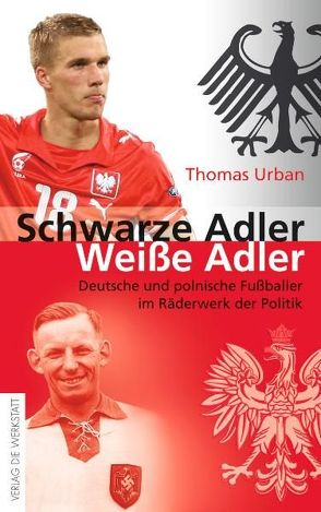 Schwarze Adler, weiße Adler von Urban,  Thomas