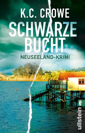 Schwarze Bucht (Neuseeland sehen und sterben 2) von Crowe,  K. C.