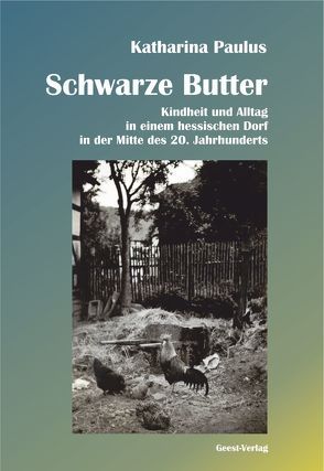 Schwarze Butter von Paulus,  Katharina