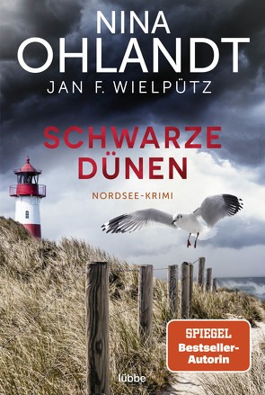 Schwarze Dünen von Ohlandt,  Nina, Wielpütz,  Jan F.