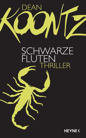 Schwarze Fluten von Kleinschmidt,  Bernhard, Koontz,  Dean