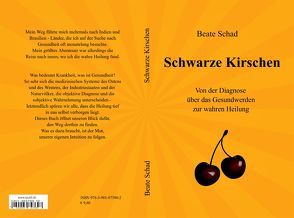 Schwarze Kirschen von Schad,  Beate