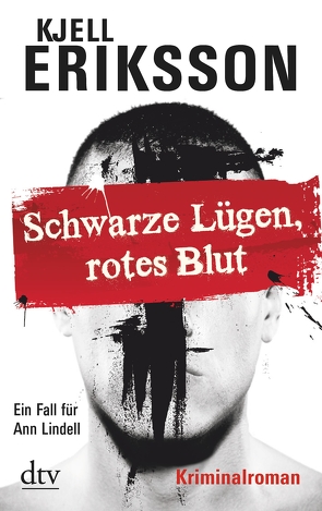 Schwarze Lügen, rotes Blut von Eriksson,  Kjell, Kosubek,  Gisela