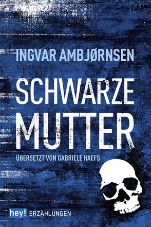 Schwarze Mutter von Ambjörnsen,  Ingvar