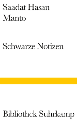 Schwarze Notizen von Ali,  Tariq, Lutze,  Lothar, Manto,  Saadat Hassan, Oesterheld,  Christina, Zaidi,  E., Zaidi,  M.