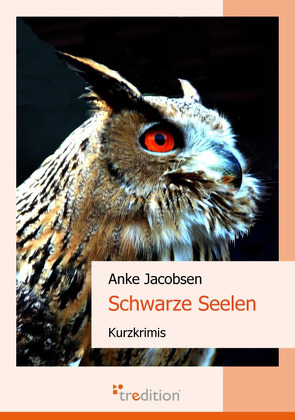 Schwarze Seelen von Jacobsen,  Anke