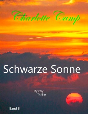 Schwarze Sonne von Camp,  Charlotte