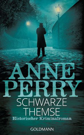 Schwarze Themse von Perry,  Anne, Willems,  Elvira