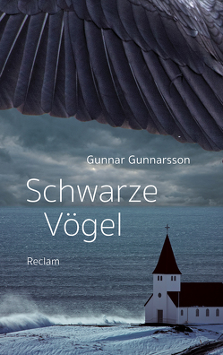 Schwarze Vögel von Gunnarsson,  Gunnar, Wetzig,  Karl-Ludwig