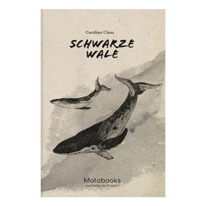 Schwarze Wale von Claus,  Carolina