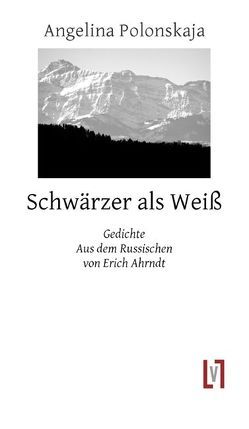 Schwärzer als Weiß von Ahrndt,  Erich, Polonskaja,  Angelina