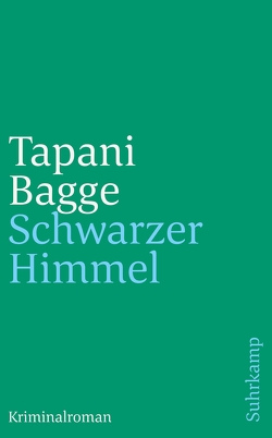 Schwarzer Himmel von Bagge,  Tapani, Moster,  Stefan