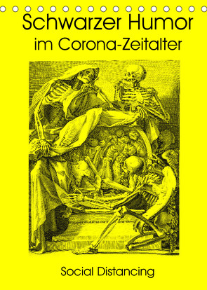 Schwarzer Humor im Corona-Zeitalter (Tischkalender 2022 DIN A5 hoch) von Liepke,  Claus