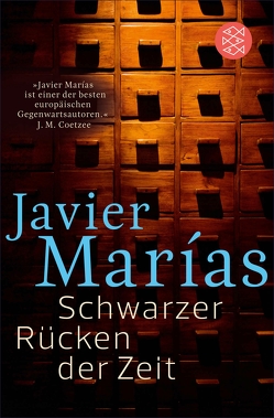 Schwarzer Rücken der Zeit von Marías,  Javier, Wehr,  Elke