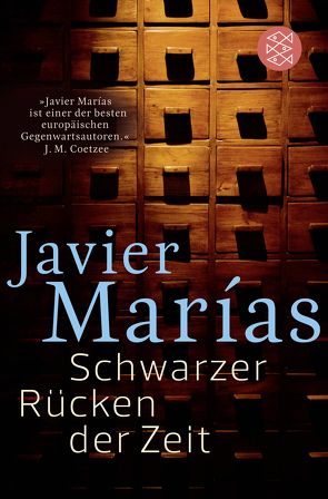 Schwarzer Rücken der Zeit von Marías,  Javier, Wehr,  Elke