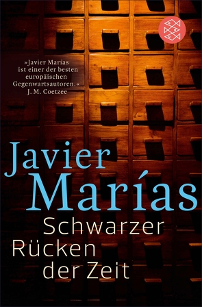 Schwarzer Rücken der Zeit von Marías,  Javier, Wehr,  Elke