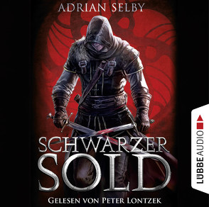 Schwarzer Sold von Lontzek,  Peter, Neuhaus,  Michael, Selby,  Adrian