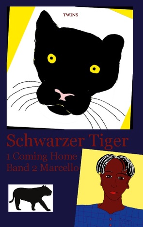 Schwarzer Tiger 1 Coming Home von TWINS