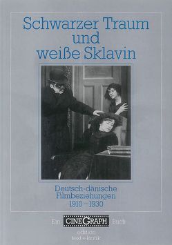 Schwarzer Traum und weiße Sklavin von Bock,  Hans-Michael, Jacobsen,  Wolfgang, Schöning,  Jörg