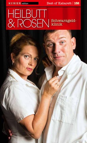 Schwarzgeldklinik von Heilbutt & Rosen