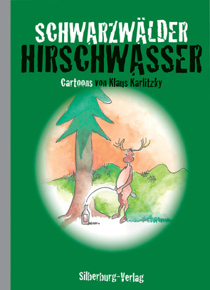 Schwarzwälder Hirschwasser von Karlitzky,  Klaus