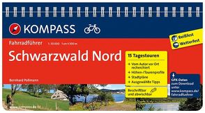 KOMPASS Fahrradführer Schwarzwald Nord von Pollmann,  Bernhard