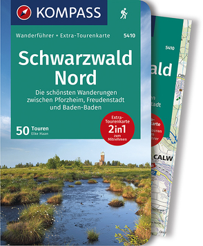 KOMPASS Wanderführer Schwarzwald Nord, Die schönsten Wanderungen zwischen Pforzheim, Freudenstadt und Baden-Baden von Haan,  Elke