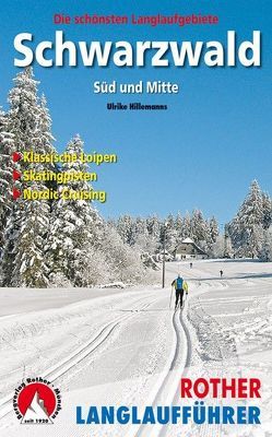 Schwarzwald Süd und Mitte von Hillemanns,  Ulrike