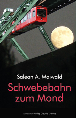 Schwebebahn zum Mond von Maiwald,  Salean A