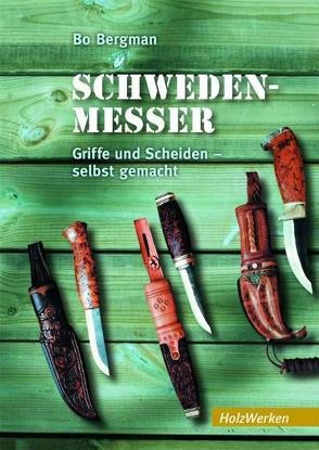 Schweden-Messer von Bergman,  Bo, Müller,  Peter