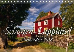 Schweden – Von Schonen nach Lappland (Tischkalender 2018 DIN A5 quer) von Schiedl,  Bernd