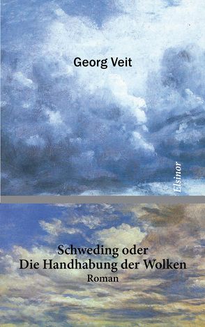 Schwedings Handhabung der Wolken von Veit,  Georg